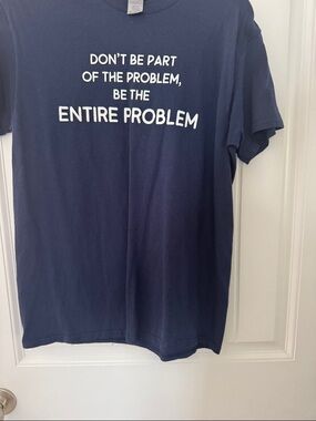 Navy Graphic Tee - "Don't Be Part of the Problem"